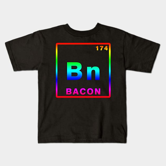 BACON ELEMENT Kids T-Shirt by hackercyberattackactivity